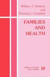 9780803929937-0803929935-Families and Health (Family Studies Text series)