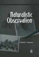 9781598740592-1598740598-Naturalistic Observation (Qualitative Essentials) (Volume 1)