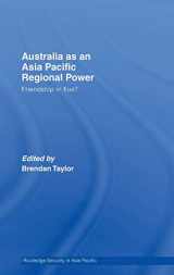 9780415404211-0415404215-Australia as an Asia-Pacific Regional Power: Friendships in Flux? (Routledge Security in Asia Pacific Series)