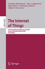 9783540787303-3540787305-The Internet of Things: First International Conference, IOT 2008, Zurich, Switzerland, March 26-28, 2008, Proceedings (Lecture Notes in Computer Science, 4952)
