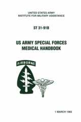 9780967512358-0967512352-US Army Special Forces Medical Handbook