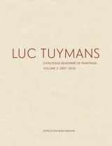 9780300247428-0300247427-Luc Tuymans: Catalogue Raisonné of Paintings, Volume 3: 2007–2018
