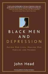 9780767913546-076791354X-Black Men and Depression: Saving our Lives, Healing our Families and Friends