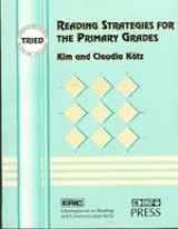 9780927516235-0927516233-Reading Strategies for the Primary Grades (TEACHING RESOURCES IN THE ERIC DATABASE)