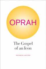 9780520267527-0520267524-Oprah: The Gospel of an Icon