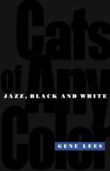 9780195102871-0195102878-Cats of Any Color: Jazz Black and White