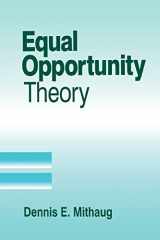 9780761902621-0761902627-Equal Opportunity Theory: Fairness in Liberty for All (Applied Social Research Methods)