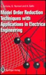 9780387197616-0387197613-Model Order Reduction Techniques With Applications in Electrical Engineering