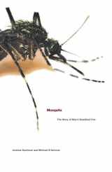 9780786886678-0786886676-Mosquito: The Story of Man's Deadliest Foe