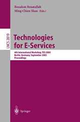 9783540200529-3540200525-Technologies for E-Services: 4th International Workshop, TES 2003, Berlin, Germany, September 8, 2003, Proceedings (Lecture Notes in Computer Science, 2819)