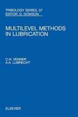 9780444505033-0444505032-Multi-Level Methods in Lubrication (Volume 37) (Tribology and Interface Engineering, Volume 37)