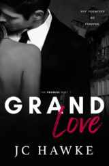 9781919611013-1919611010-Grand Love (The Promise Duet)