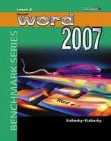 9780763830014-0763830011-Benchmark Series: Microsoft Word 2007 Level 2 - Windows XP Version-W/CD