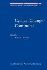 9789027257109-9027257108-Cyclical Change Continued (Linguistik Aktuell/Linguistics Today)