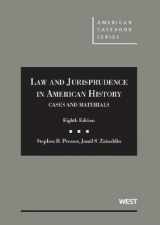 9780314278579-0314278575-Cases and Materials on Law and Jurisprudence in American History, 8th (American Casebook Series)