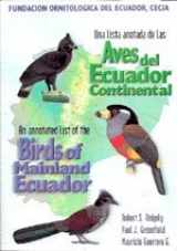 9789978404874-9978404872-Una lista anotada de las aves del Ecuador Continental / An annotated list of the birds of Mainland Ecuador