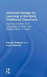 9781138655126-1138655120-Universal Design for Learning in the Early Childhood Classroom: Teaching Children of all Languages, Cultures, and Abilities, Birth – 8 Years