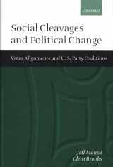 9780198294924-0198294921-Social Cleavages and Political Change: Voter Alignment and U.S. Party Coalitions