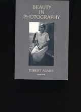 9780893813680-0893813680-Robert Adams: Beauty in Photography: Essays in Defense of Traditional Values