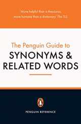 9780140513455-0140513450-The Penguin Guide to Synonyms and Related Words