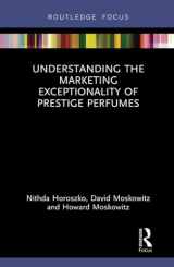 9781138580787-1138580783-Understanding the Marketing Exceptionality of Prestige Perfumes