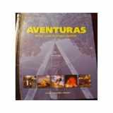 9781932000450-1932000453-Aventuras: Primer Curso De Lengua Espanola (Spanish Edition)