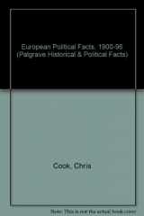 9780333696293-0333696298-European Political Facts, 1900-96 (Palgrave Historical & Political Facts)