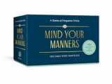 9780593234549-0593234545-Mind Your Manners: A Game of Etiquette Trivia