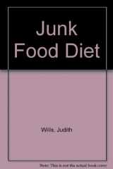 9780312921828-0312921829-Junk Food Diet