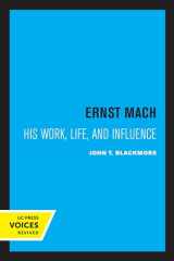 9780520325692-0520325699-Ernst Mach: His Life, Work, and Influence
