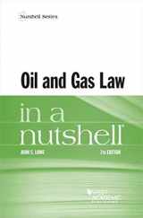 9781640201156-1640201157-Oil and Gas Law in a Nutshell (Nutshells)