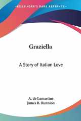 9781417908981-141790898X-Graziella: A Story of Italian Love