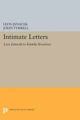 9780691608464-0691608466-Intimate Letters: Leos Janáček to Kamila Stösslová (Princeton Legacy Library, 238)
