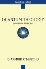 9780824522636-082452263X-Quantum Theology: Spiritual Implications of the New Physics