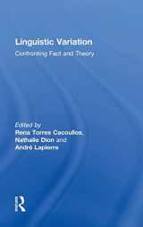 9781138024540-1138024546-Linguistic Variation: Confronting Fact and Theory