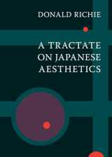 9781933330235-1933330236-A Tractate on Japanese Aesthetics