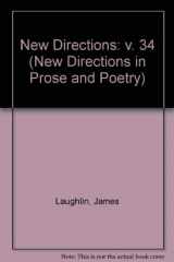 9780811206341-0811206343-New Directions 34: An International Anthology of Prose and Poetry (New Directions in Prose and Poetry)
