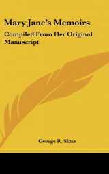 9780548086469-054808646X-Mary Jane's Memoirs: Compiled From Her Original Manuscript