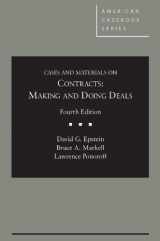 9780314287045-0314287043-Cases and Materials on Contracts: Making and Doing Deals, 4th (American Casebook Series)