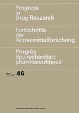 9783034898614-3034898614-Progress in Drug Research/Fortschritte der Arzneimittelforschung/Progrès des recherches pharmaceutiques (Progress in Drug Research, 46)