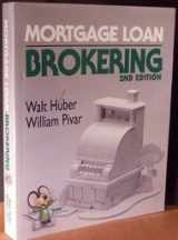 9780916772703-0916772705-Mortgage loan brokering