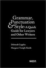 9781642420661-1642420662-Grammar, Punctuation, and Style: A Quick Guide for Lawyers and Other Writers (Coursebook)