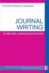 9780472034574-047203457X-Journal Writing in Second Language Education (The Michigan Series on Teaching Multilingual Writers)