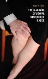 9780199926961-0199926964-The Language of Sexual Misconduct Cases