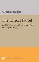 9780691012674-0691012679-The Lyrical Novel: Studies in Herman Hesse, Andre Gide, and Virginia Woolf (Princeton Legacy Library, 1890)