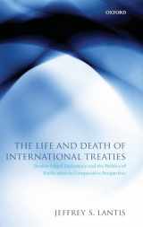 9780199535019-0199535019-The Life and Death of International Treaties: Double-Edged Diplomacy and the Politics of Ratification in Comparative Perspective