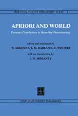 9789024723751-9024723752-Apriori and World: European Contributions to Husserlian Phenomenology (Martinus Nijhoff Philosophy Texts, 2)