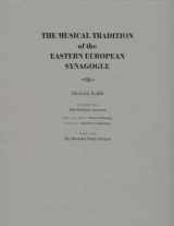 9780815630777-0815630778-The Musical Tradition of the Eastern European Synagogue, Volume 2: The Weekday Services (Judaic Traditions in Literature, Music, and Art)