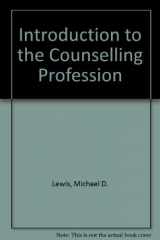 9780875813165-087581316X-An Introduction to the Counseling Profession