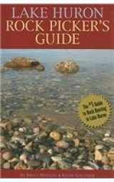 9780472033676-0472033670-Lake Huron Rock Picker's Guide